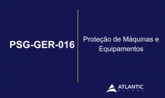 PSG-GER-016 - Proteção de Máquinas e Equipamentos