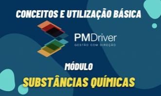 PM Driver - Módulo Substâncias Químicas