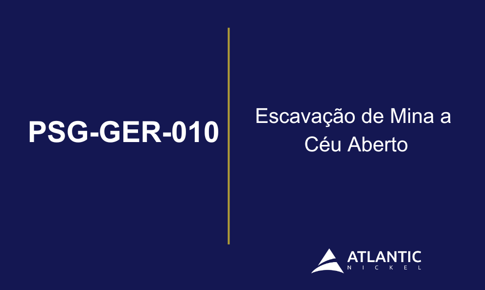 PSG-GER-010 - Segurança na Escavação da Mina a Céu Aberto