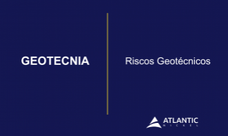GEOTECNIA - Riscos Geotécnicos
