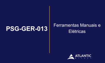 PSG-GER-013 - Ferramentas Manuais e Elétricas