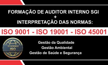 FORMAÇÃO DE AUDITORES INTERNO + INTERPRETAÇÃO DAS NORMAS ISO 9001, ISO 14001 E ISO 45001 PLANO PREMIUM