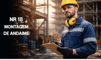 NR 18 - Segurança e Saúde no Trabalho na Indústria da Construção - Montagem de Andaime 2026