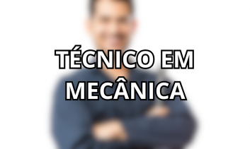 TÉCNICO EM MECÂNICA