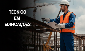 TÉCNICO EM EDIFICAÇÕES