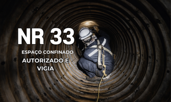 NR 33 - Espaço Confinado - Trabalhador Autorizado e Vigia 2026