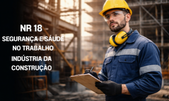 NR 18 - Segurança e Saúde no Trabalho na Indústria da Construção 2026