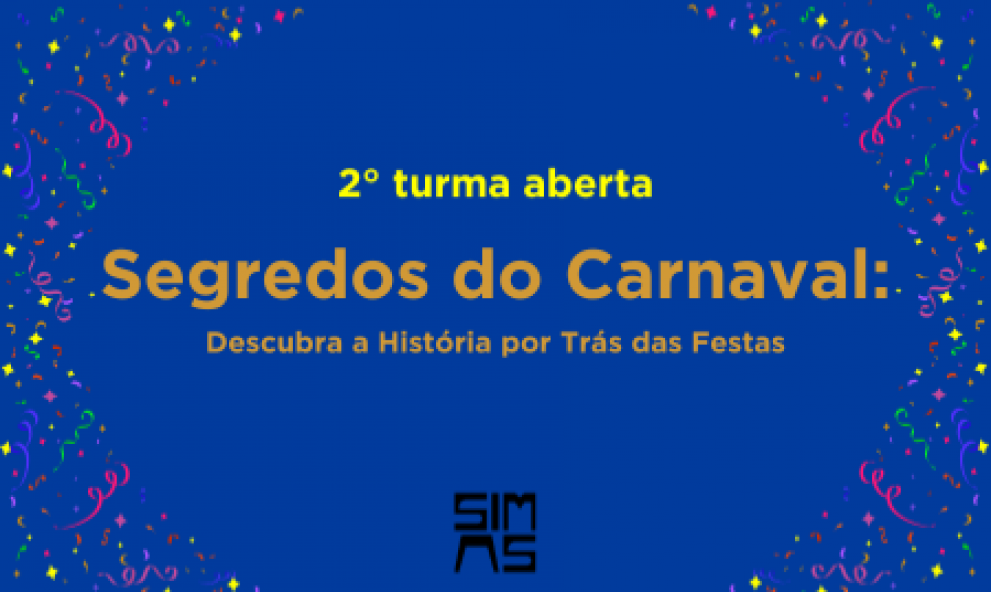 Segredos do Carnaval: Descubra a História por Trás das Festas