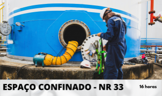 NR 33 - Segurança e Saúde nos Trabalhos em Espaços Confinados