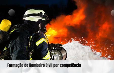 Formação de Bombeiro Civil Competência