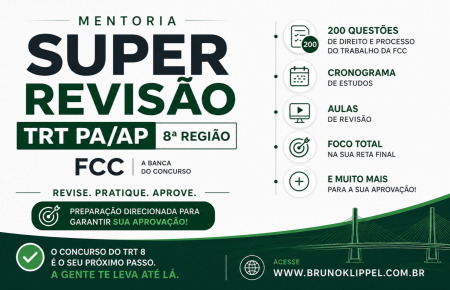 Mentoria Super Revisão TRT PA/AP