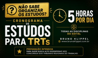 Cronograma de estudos TRTs 5h por dia