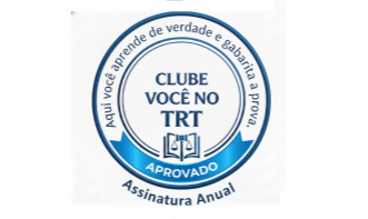 Clube Você no TRT Anual