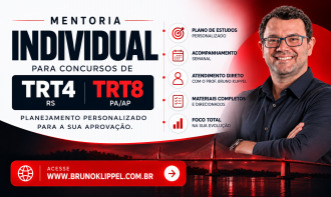 Mentoria Individual para TRT4 e TRT8