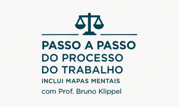 Passo a Passo do Processo do Trabalho