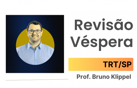 Revisão de Véspera TRTSP