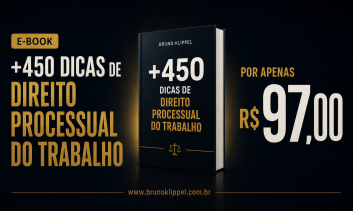 +450 dicas de Direito Processual do Trabalho