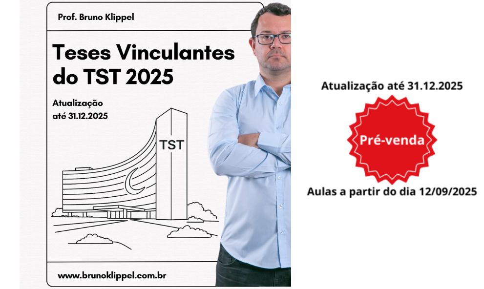 Teses Vinculantes do TST de 2025