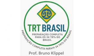 Aulas  - TRT Brasil - Prof. Bruno Klippel