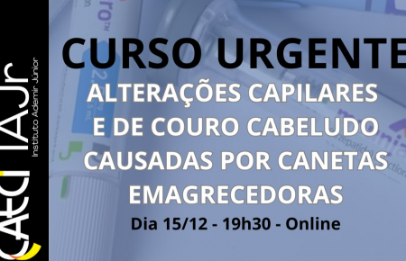 Alterações Capilares e de Couro Cabeludo causados pelas canetas emagrecedora