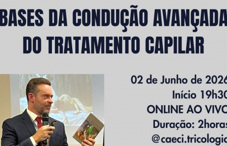 BASES DA CONDUÇÃO AVANÇADA DO TRATAMENTO CAPILAR