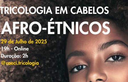 TRICOLOGIA EM CABELOS AFRO-ÉTNICOS - 2025