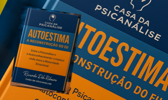 Autoestima - A Reconstrução do Eu