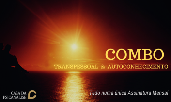 COMBO TRANSPESSOAL & AUTOCONHECIMENTO
