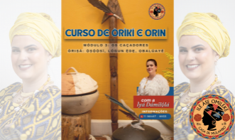 Curso Online Òrìkì e Orin - Módulo 3 - Caçadores Oxóssi, Logunede e Obaluaie