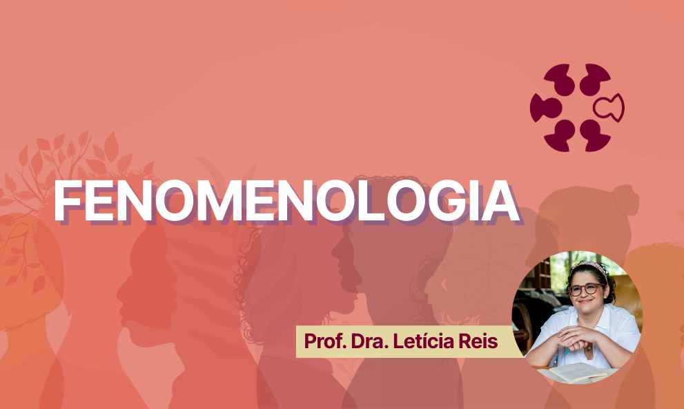 Grupo de Supervisão em Fenomenologia - Terça-feira