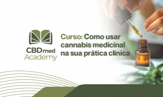Como usar cannabis medicinal na sua prática clínica