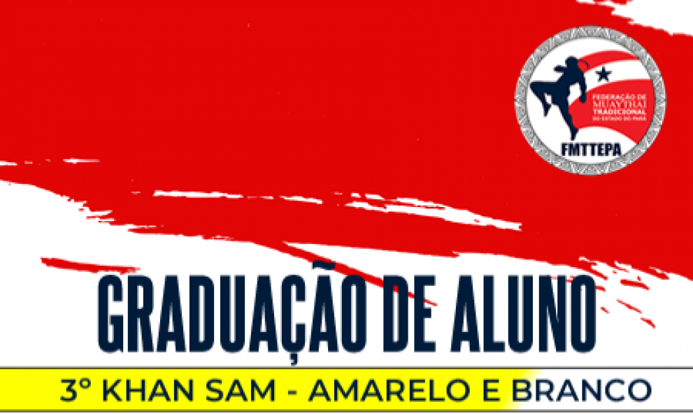 Graduação - 3º KHAN SAM - Prof. Jonelson Dias