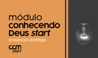 Conhecendo Deus START PRESENCIAL (Domingo)