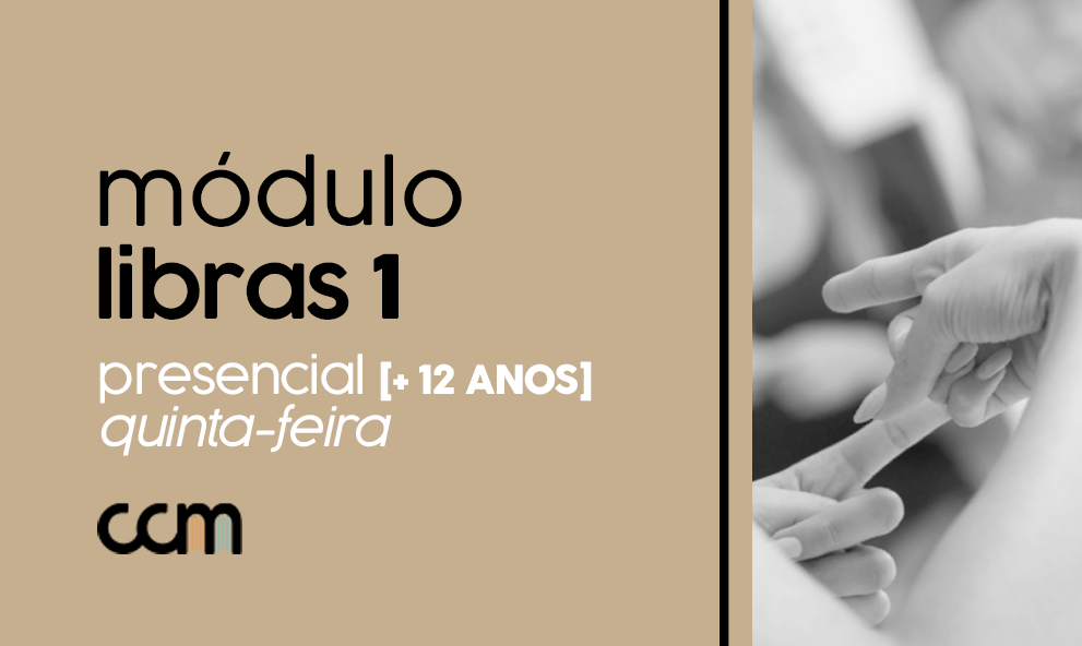Libras nível 1 [+12 anos] - PRESENCIAL (Quinta-Feira)