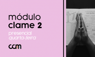 Clame 2 PRESENCIAL (Quarta-Feira)
