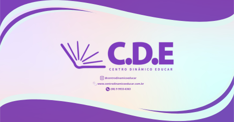 Centro Dinâmico Educar - CDE - Referência em novos projetos ...