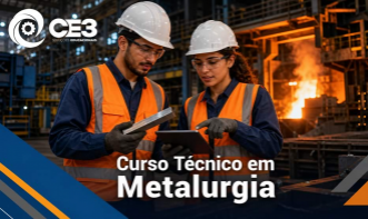 Curso Técnico em Metalurgia