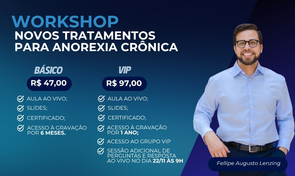 Workshop: Novos tratamentos para anorexia crônica II