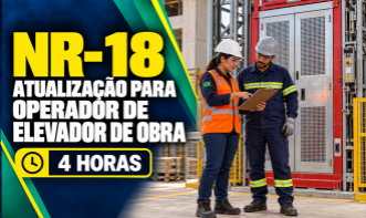 NR-18 - ATUALIZAÇÃO PARA OPERADOR DE ELEVADOR DE OBRA