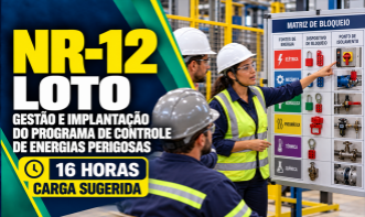 NR-12 - LOTO: GESTÃO E IMPLANTAÇÃO DO PROGRAMA DE CONTROLE DE ENERGIAS PERIGOSAS