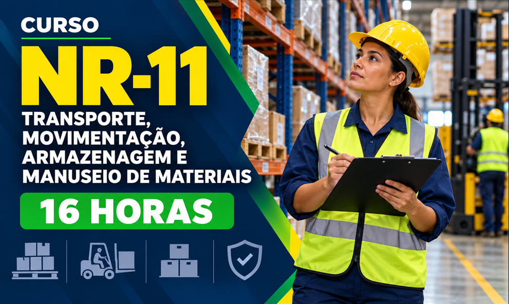 NR 11 - TRANSPORTE, ARMAZENAGEM E MANUSEIO DE MATERIAIS (16H)