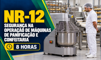 NR-12 - SEGURANÇA NA OPERAÇÃO DE MÁQUINAS DE PANIFICAÇÃO E CONFEITARIA