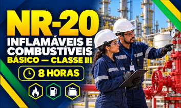 NR 20 - INFLAMÁVEIS E COMBUSTÍVEIS - BÁSICO CLASSE III (8H)