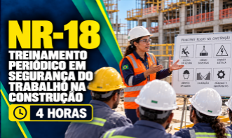 NR-18 - TREINAMENTO PERIÓDICO EM SEGURANÇA DO TRABALHO NA CONSTRUÇÃO
