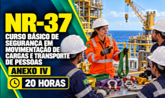 NR-37 - CURSO BÁSICO DE SEGURANÇA EM MOVIMENTAÇÃO DE CARGAS E TRANSPORTE DE PESSOAS (ANEXO IV)
