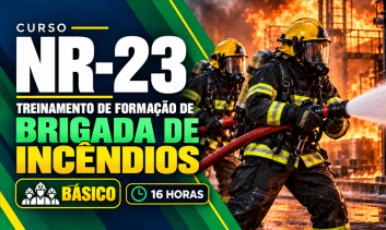 NR 23 - TREINAMENTO DE FORMAÇÃO DE BRIGADA DE INCÊNDIOS (BÁSICO) -  (16H)