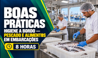 BOAS PRÁTICAS HIGIÊNICO-SANITÁRIAS A BORDO – PESCADO E ALIMENTOS EM EMBARCAÇÕES
