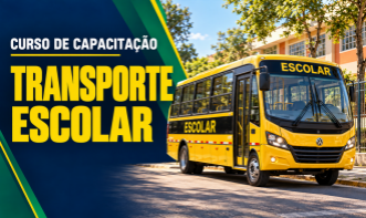 CAPACITAÇÃO DE TRANSPORTE DE ESCOLARES  (50H)