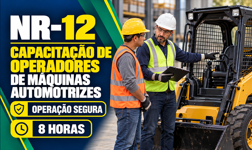 NR 12 Capacitação de operadores de máquinas automotrizes