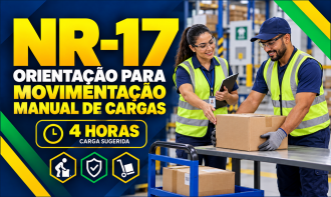 NR 17 - ORIENTAÇÃO PARA MOVIMENTAÇÃO MANUAL DE CARGAS (4H)